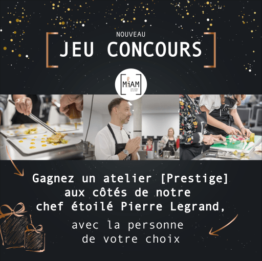 cuisine et chef cuisinier du MiAM